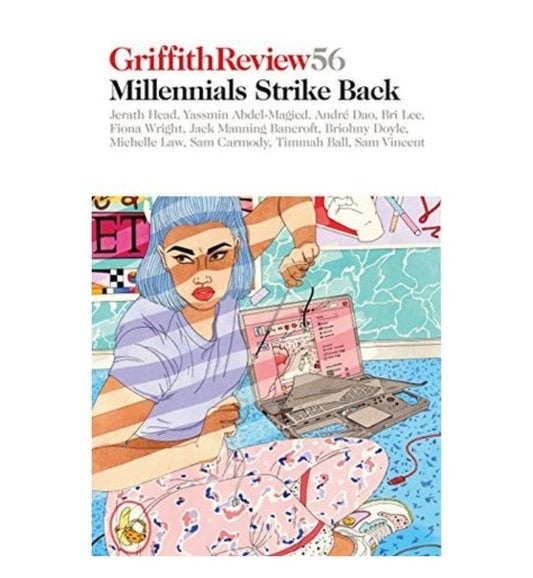 griffith-review-56-millennials-strike-back-by-julianne-schultz-book-image-pakistan-bookstore