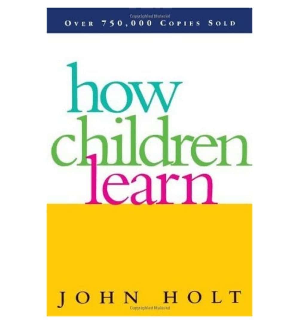 buy-how-children-learn-by-john-c-holt-online-in-pakistan
