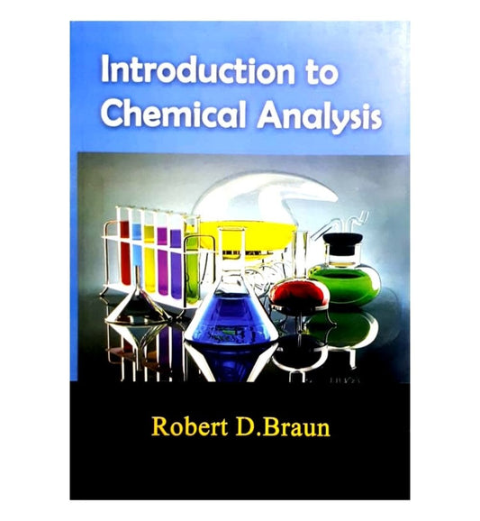 shop-introduction-to-chemical-analysis-by-robert-d-braun-with-free-delivery