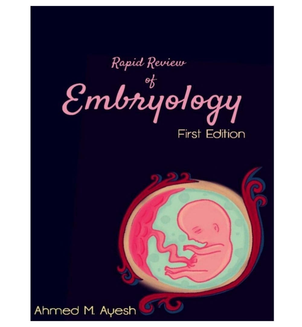shop-rapid-review-of-embryology-by-ahmed-m-ayesh-1st-edition-with-free-delivery