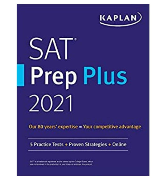 order-sat-prep-plus-2021-5-practice-tests-proven-strategies-online-kaplan-test-prep-by-kaplan-test-prep-author-online-with-cod