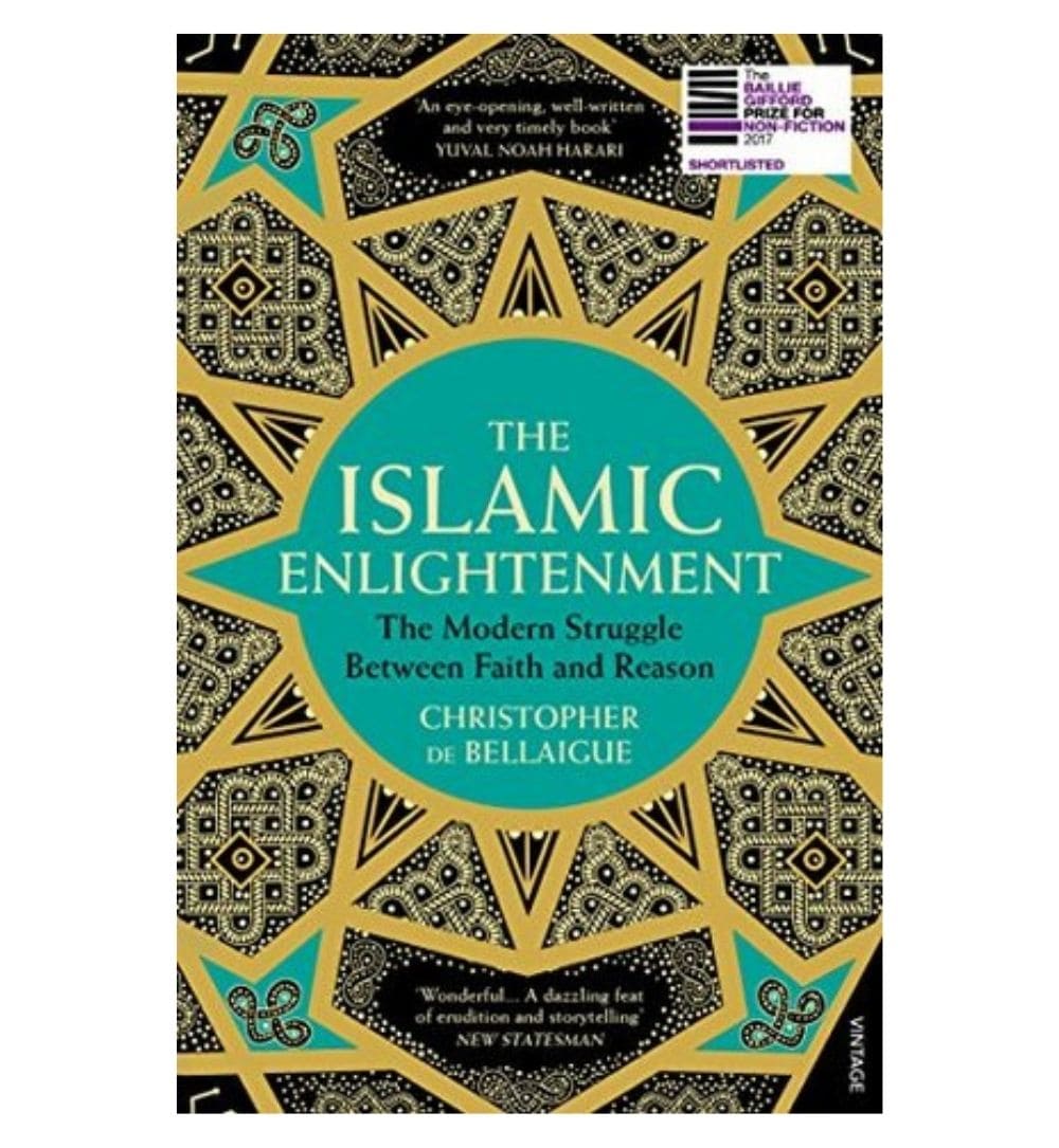 shop-the-islamic-enlightenment-the-modern-struggle-between-faith-and-reason-by-christopher-de-bellaigue-with-free-delivery