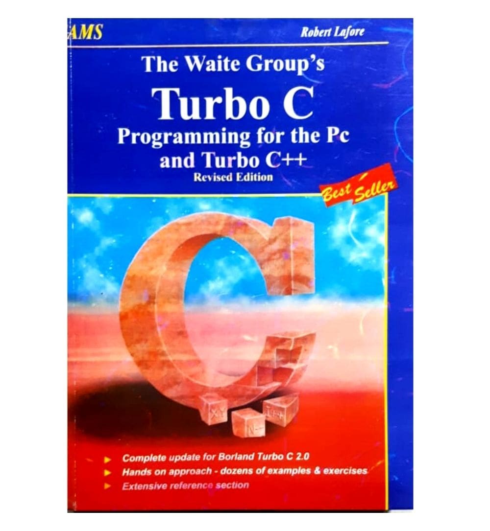 Waite Group's Turbo C Programming for the PC by Robert Lafore ...