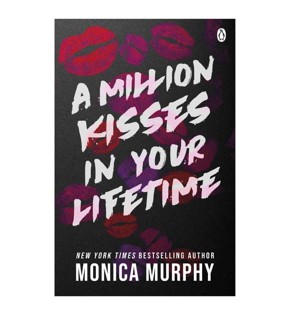 a-million-kisses-in-your-lifetime-by-monica-murphy-book-image-pakistan-bookstore