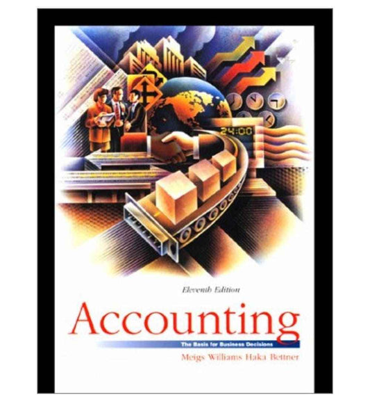 cover-of-accounting-the-basis-for-business-decisions-by-meigs-author
