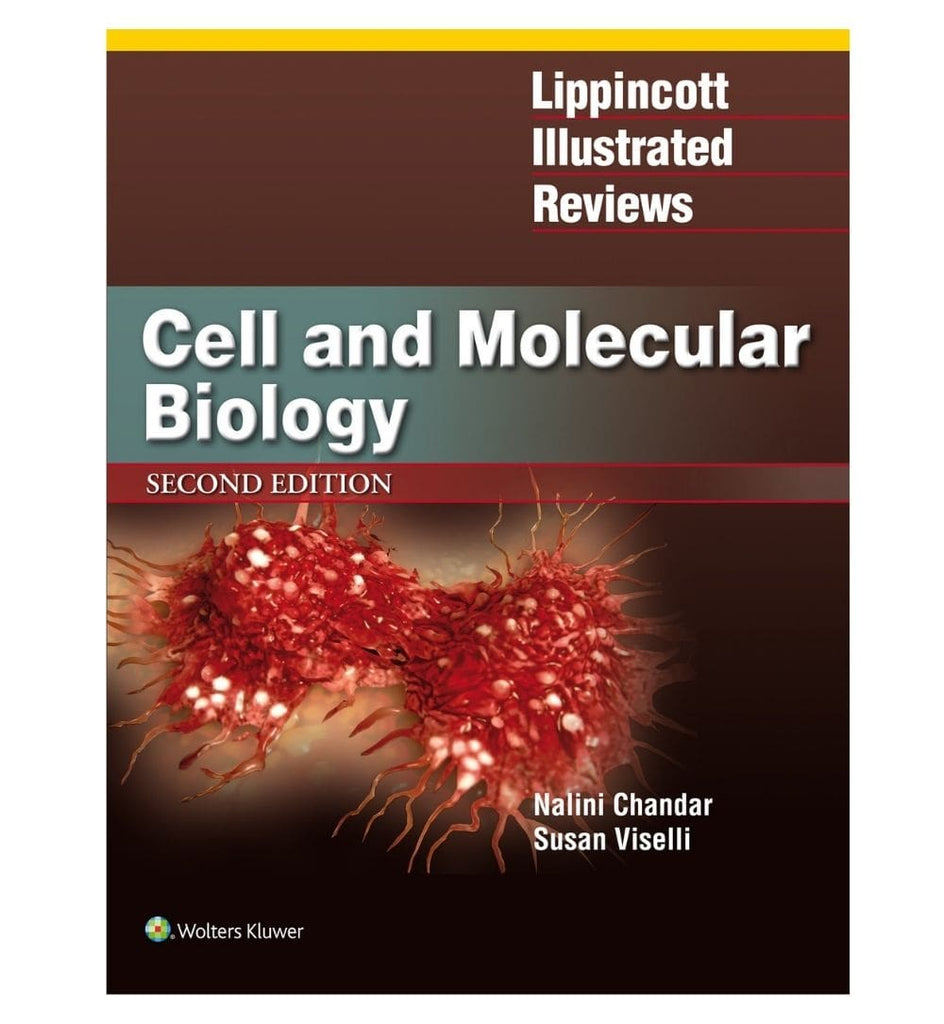 Lippincott Illustrated Reviews: Cell and Molecular Biology (Lippincott ...