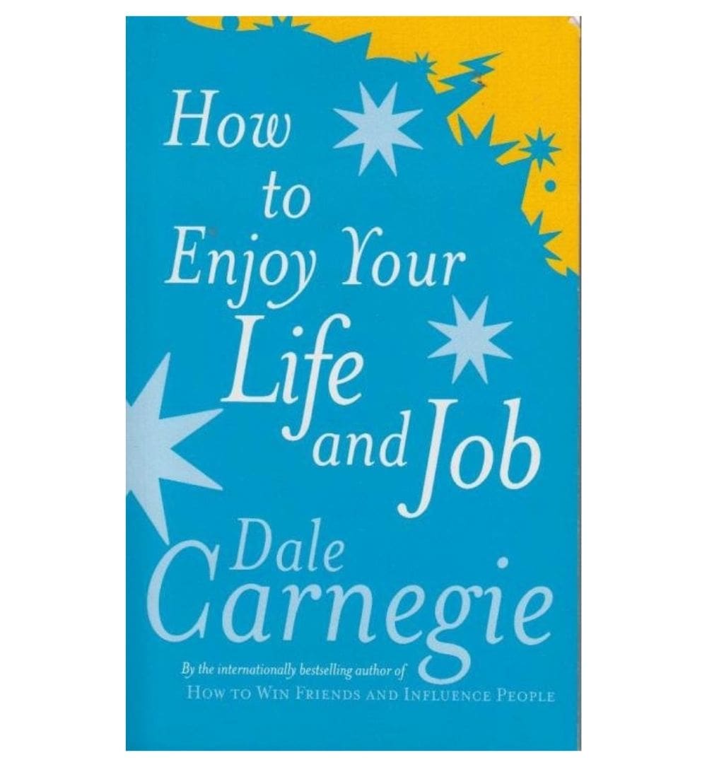 how-to-enjoy-your-life-and-your-job-by-dale-carnegie - OnlineBooksOutlet