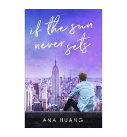 buy-if-the-sun-never-sets-ana-huang-online - OnlineBooksOutlet