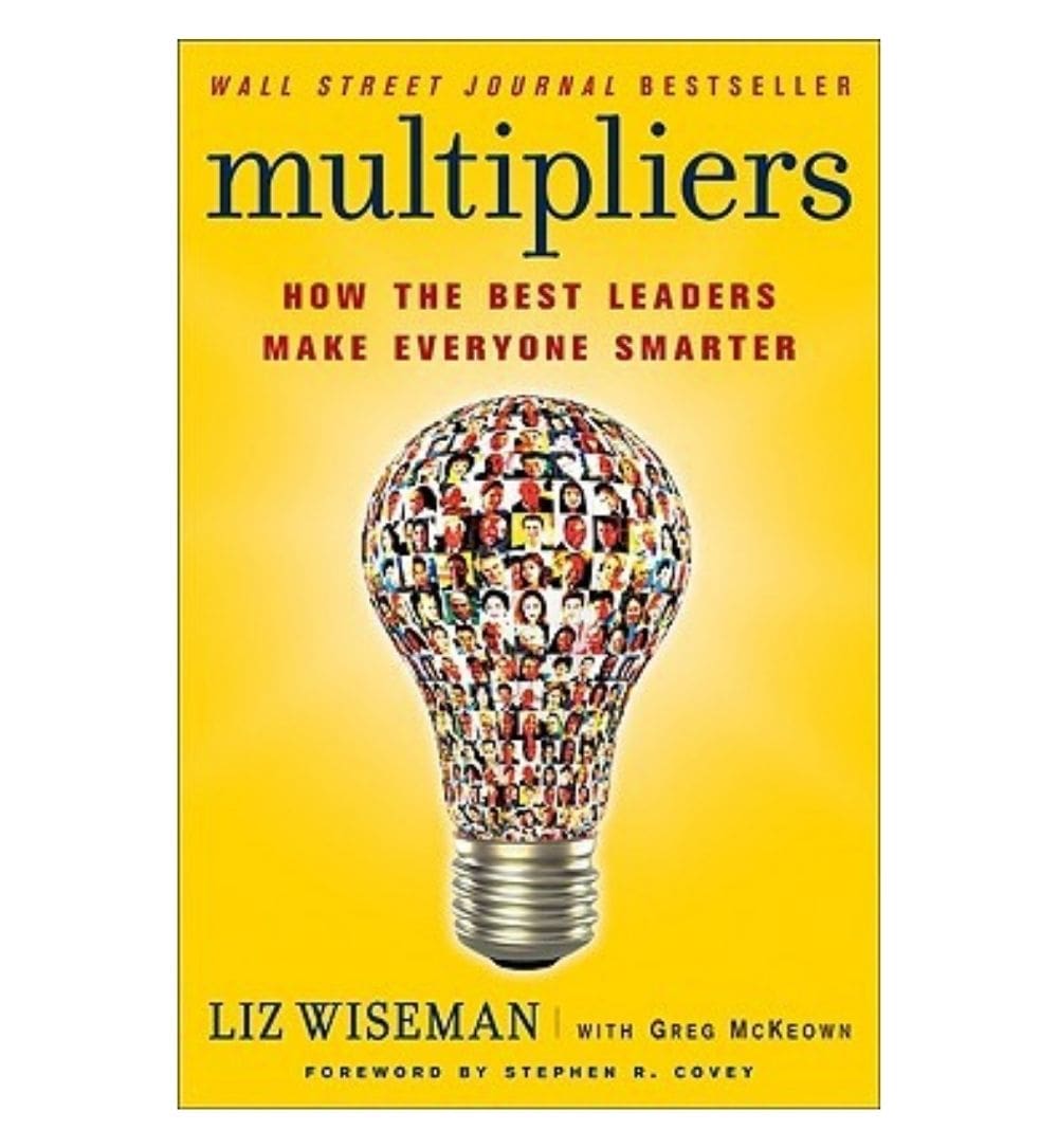 order-multipliers-how-the-best-leaders-make-everyone-smarter-by-liz-wiseman-greg-mckeown-online-with-cod