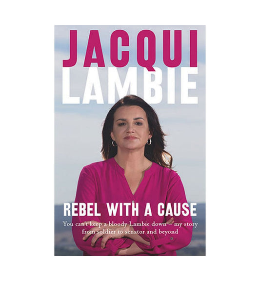 shop-rebel-with-a-cause-by-jacqui-lambie-with-free-delivery