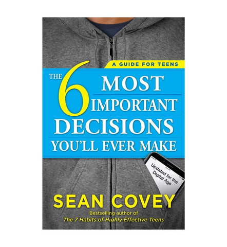 buy-the-6-most-important-decisions-you-ll-ever-make-by-sean-covey - OnlineBooksOutlet