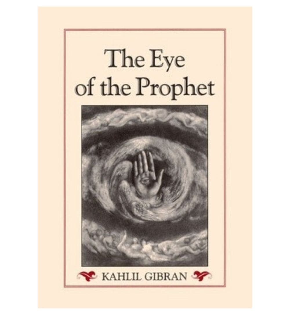 shop-the-eye-of-the-prophet-by-kahlil-gibran-with-free-delivery