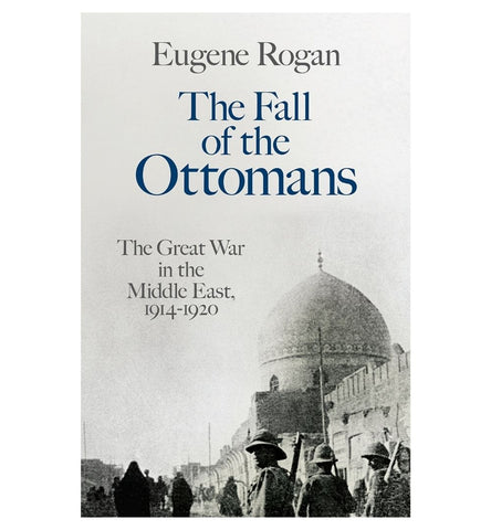 buy-the-fall-of-the-ottomans-online - OnlineBooksOutlet