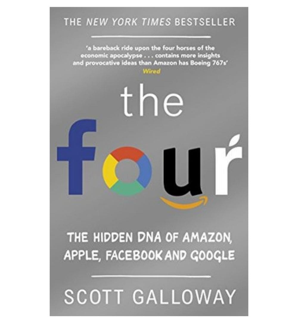 the-four-the-hidden-dna-of-amazon-apple-facebook-and-google-by-scott-galloway-book-image-pakistan-bookstore