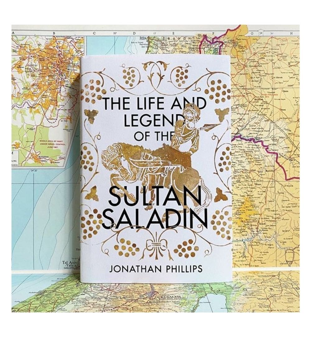 order-the-life-and-legend-of-the-sultan-saladin-by-jonathan-phillips-online-with-cod