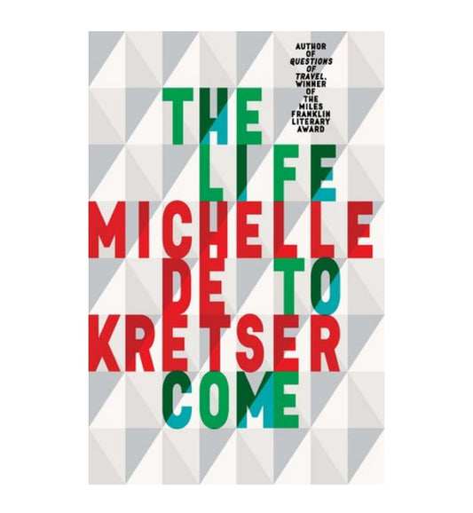 buy-the-life-to-come-by-michelle-de-kretser-online-in-pakistan