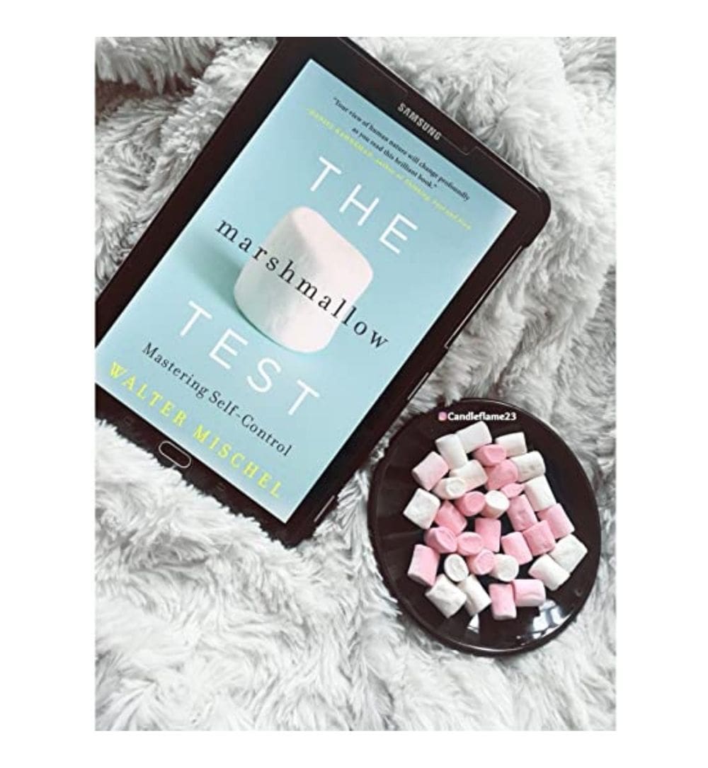 The Marshmallow Test Mastering Self Control By Walter Mischel The Marshmallow Test Mastering Self Control By Walter Mischel