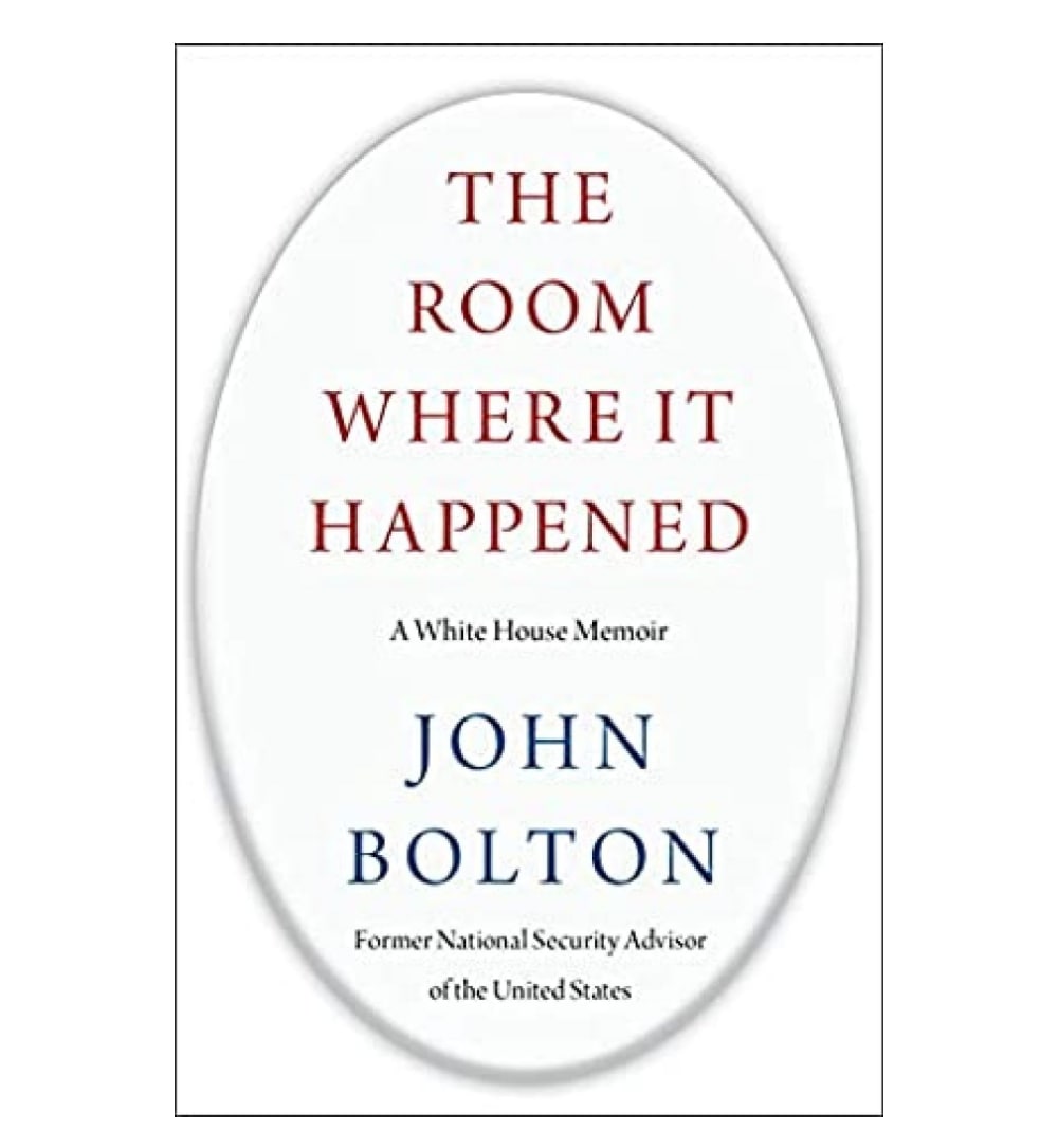 front-cover-the-room-where-it-happened-a-white-house-memoir-by-john-r-bolton-available-online