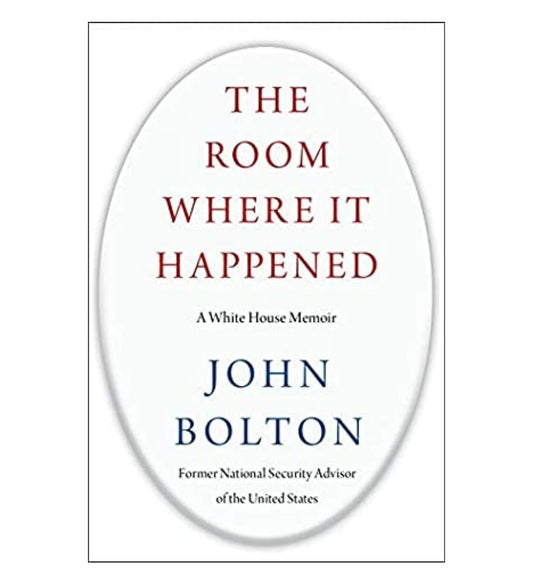 front-cover-the-room-where-it-happened-a-white-house-memoir-by-john-r-bolton-available-online