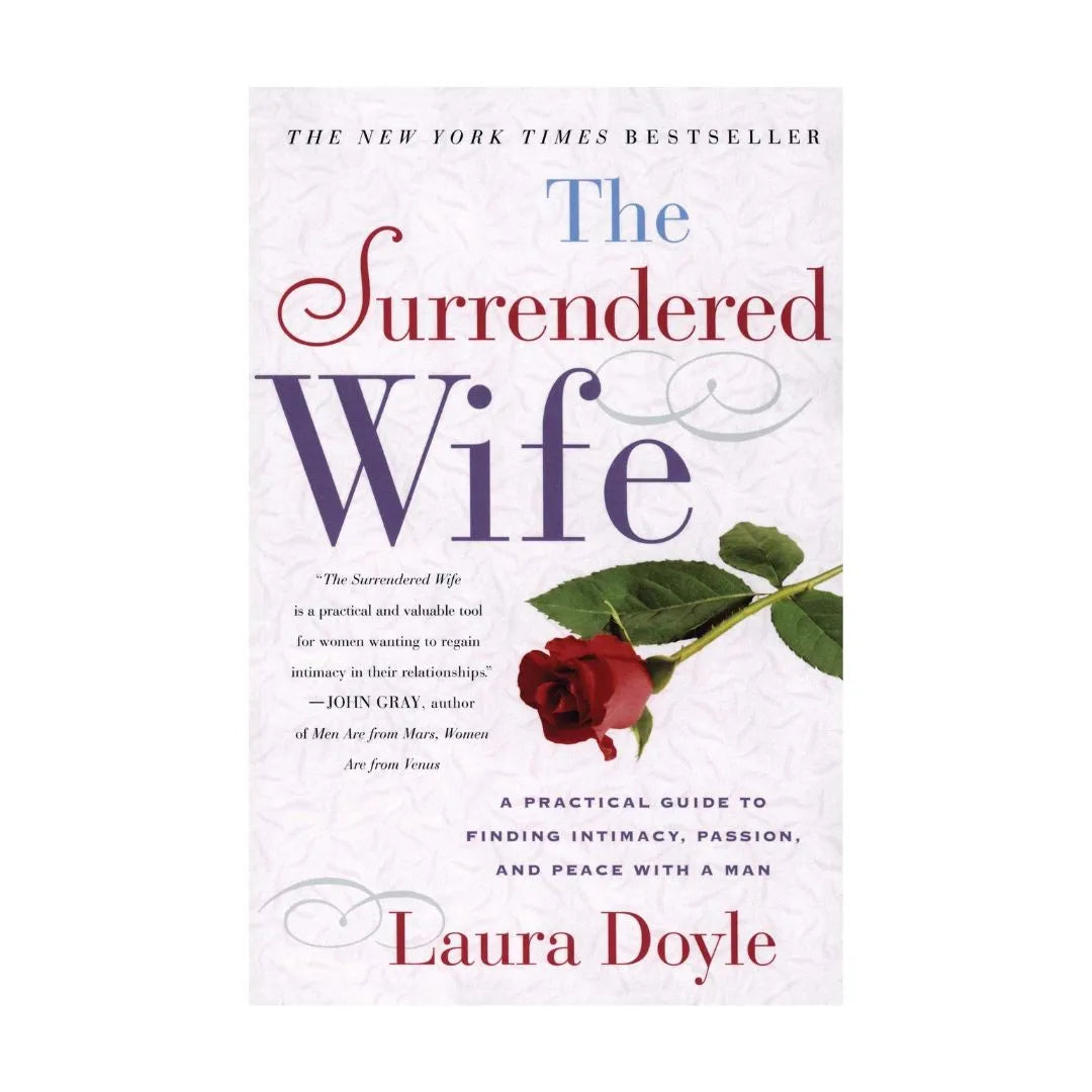 front-cover-the-surrendered-wife-a-practical-guide-to-finding-intimacy-passion-and-peace-by-laura-doyle-available-online