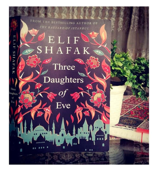 buy-three-daughters-of-eve-by-elif-shafak-online-in-pakistan