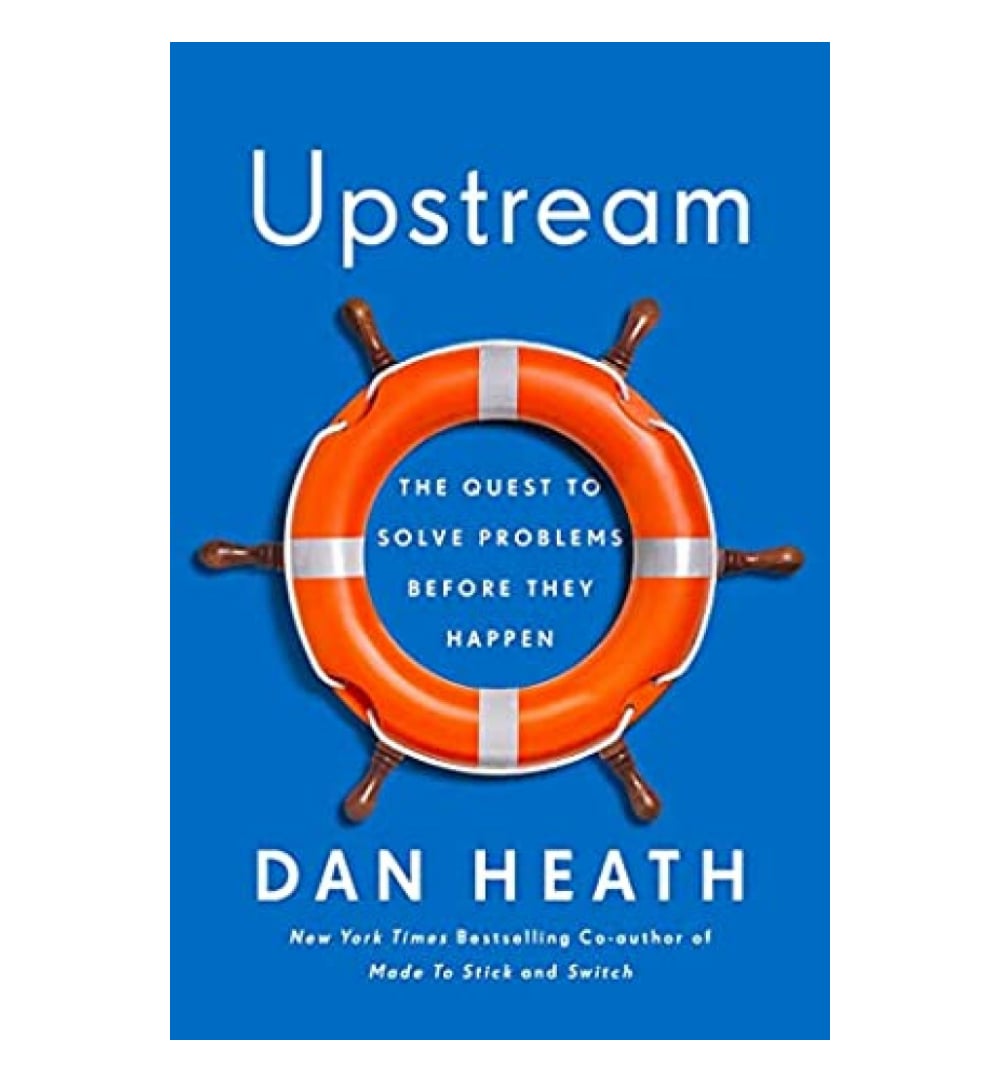 upstream-the-quest-to-solve-problems-before-they-happen-by-dan-heath-book-image-pakistan-bookstore