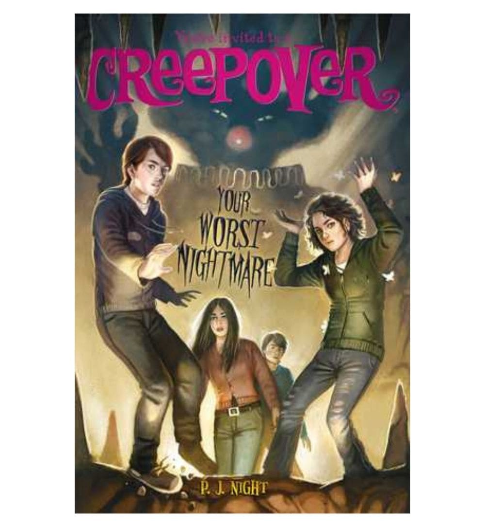 Your Worst Nightmare (You're Invited to a Creepover #17) by P.J. Night