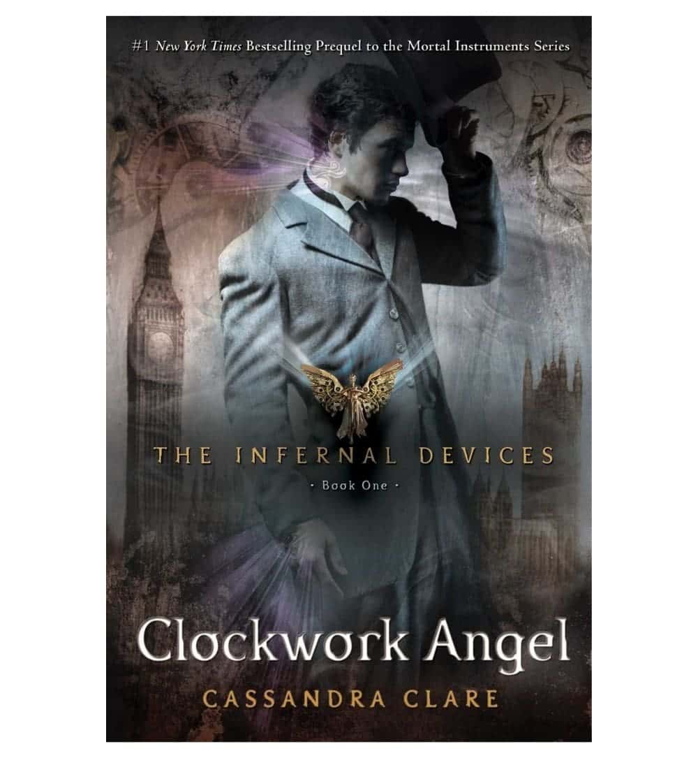 Clockwork Angel (The Infernal Devices #1) by Cassandra Clare ...