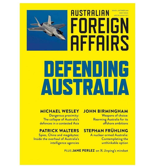 cover-of-defending-australia-australian-foreign-affairs-4-by-jonathan-pearlman