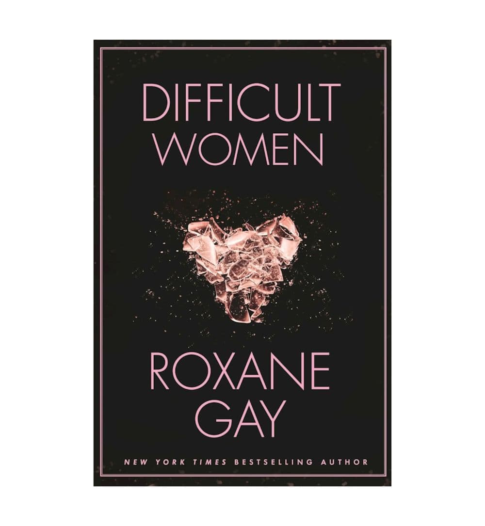 difficult-women-by-roxane-gay - OnlineBooksOutlet