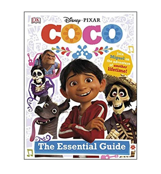 cover-of-disney-pixar-coco-the-essential-guide-by-dk-publishing