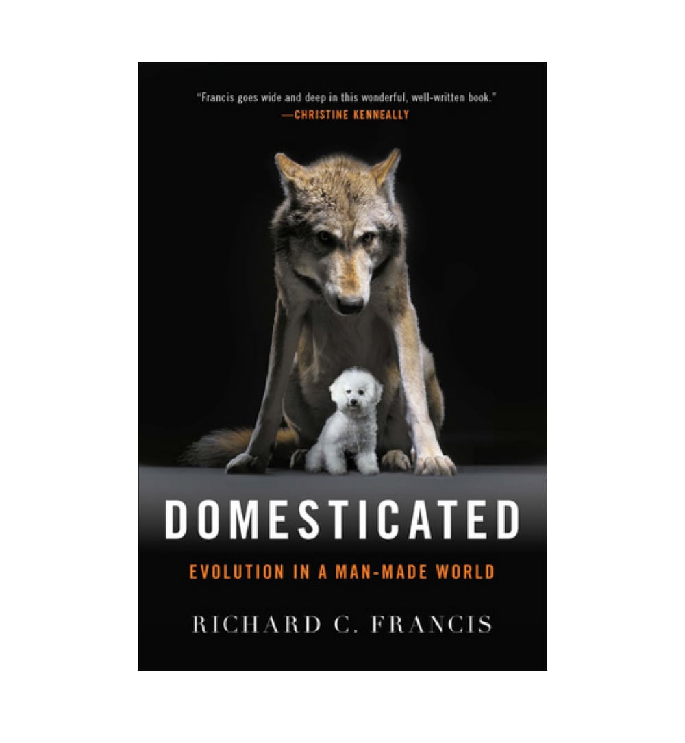 order-domesticated-evolution-in-a-manmade-world-by-richard-c-francis-online-with-cod