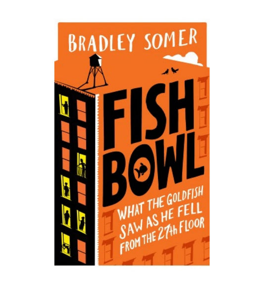 cover-of-fishbowl-by-bradley-somer