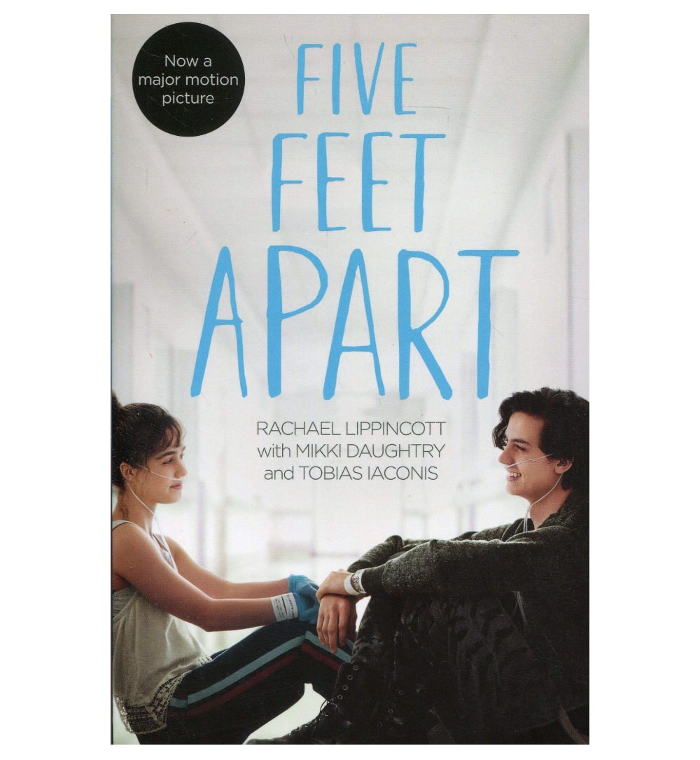 five-feet-apart-by-rachael-lippincott-mikki-daughtry-with-tobias-iaconis-with - OnlineBooksOutlet