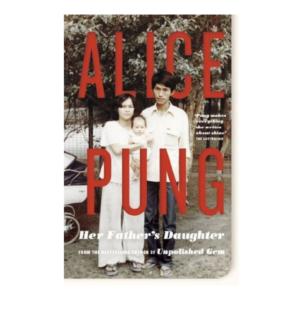 buy-her-fathers-daughter-by-alice-pung-online-in-pakistan