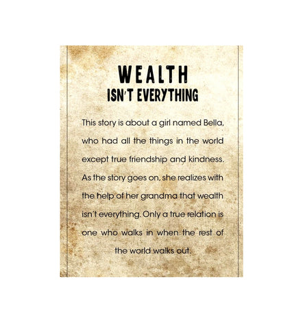 wealth isn't everything by zoha mukhtar