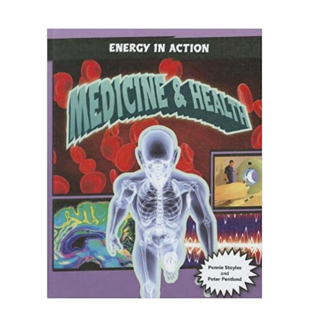 shop-medicine-amp-health-energy-in-action-by-pennie-stoyles-author-peter-pentland-author-with-free-delivery