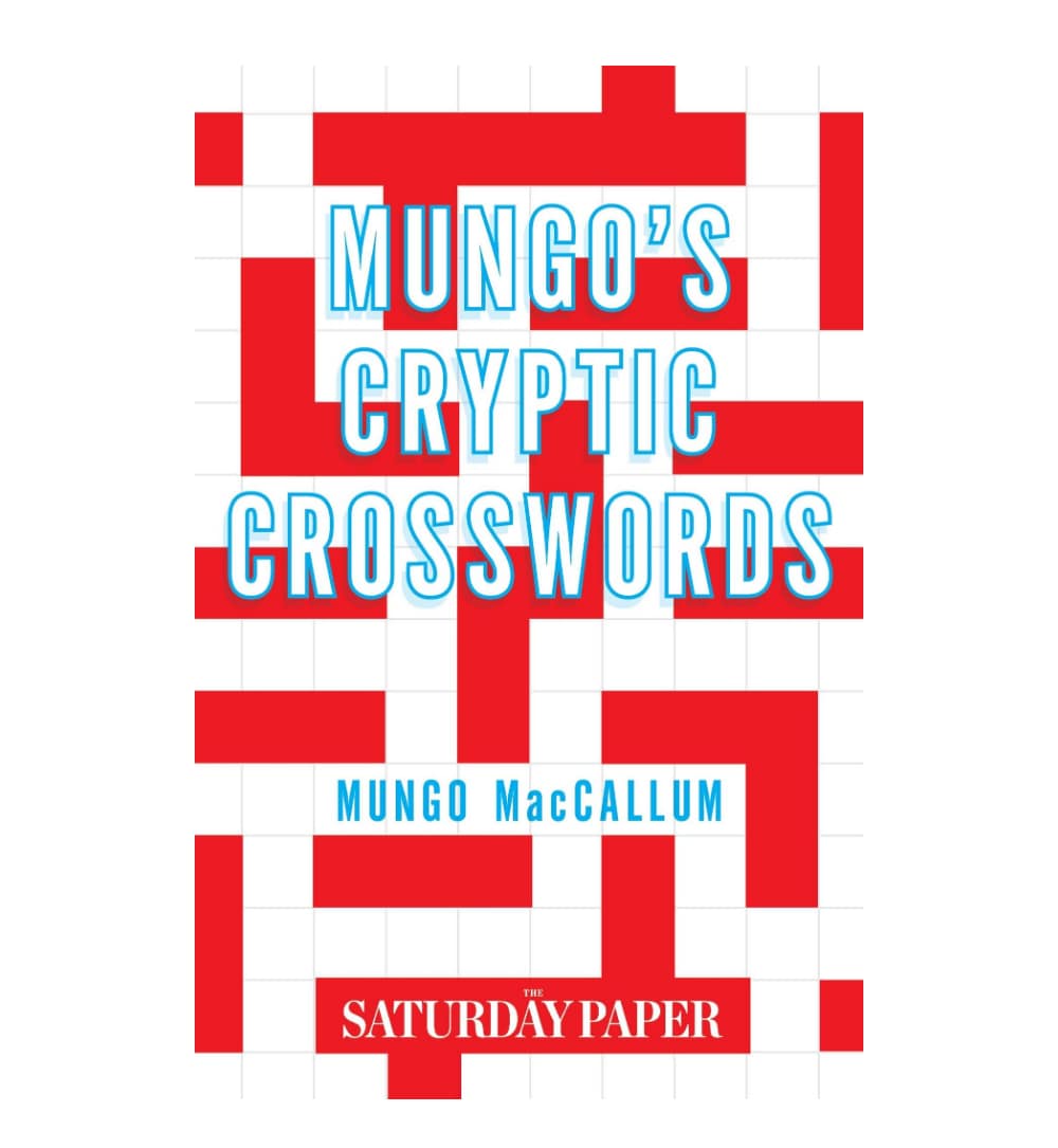mungos-cryptic-crosswords-from-the-saturday-paper-paperback-july-29-2015-by-mungo-maccallum-book-image-pakistan-bookstore