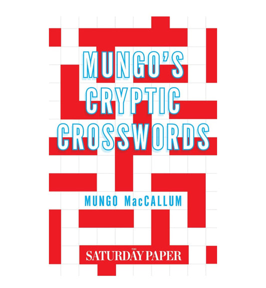 mungos-cryptic-crosswords-from-the-saturday-paper-paperback-july-29-2015-by-mungo-maccallum-book-image-pakistan-bookstore