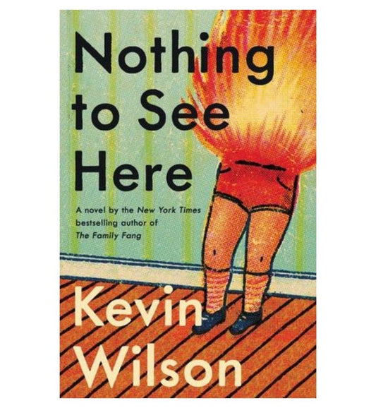 order-nothing-to-see-here-by-kevin-wilson-online-with-cod