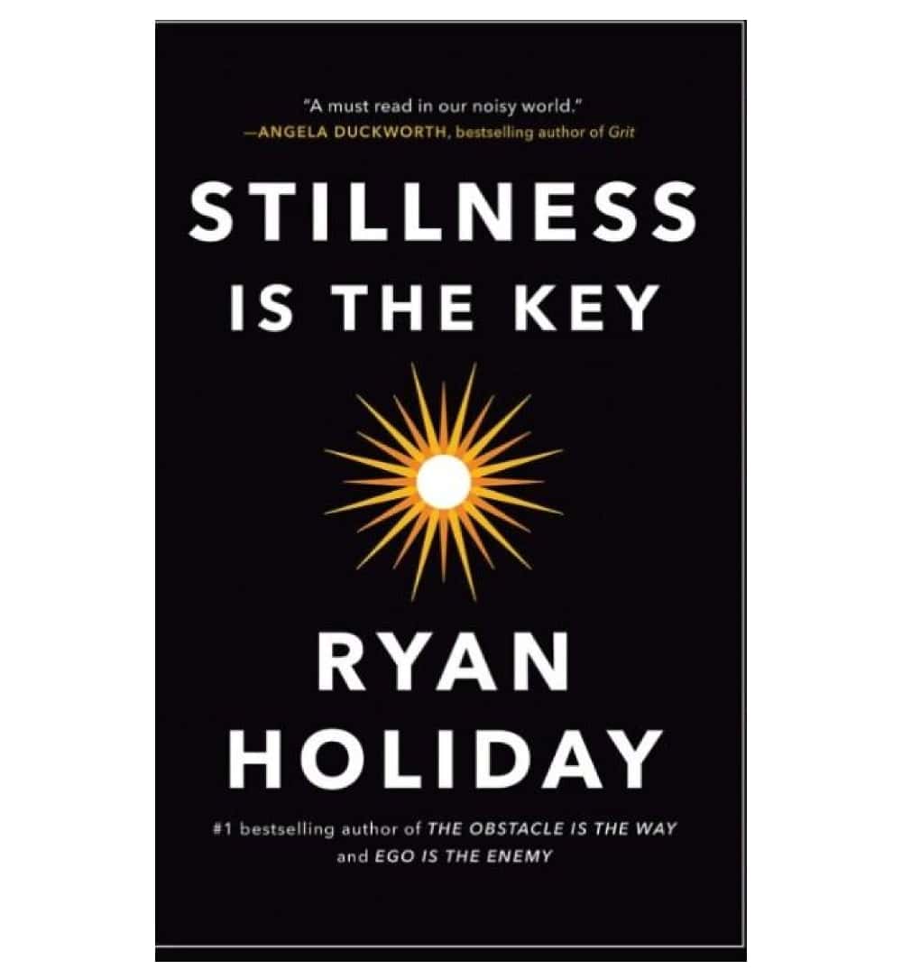 cover-of-stillness-is-the-key-by-ryan-holiday