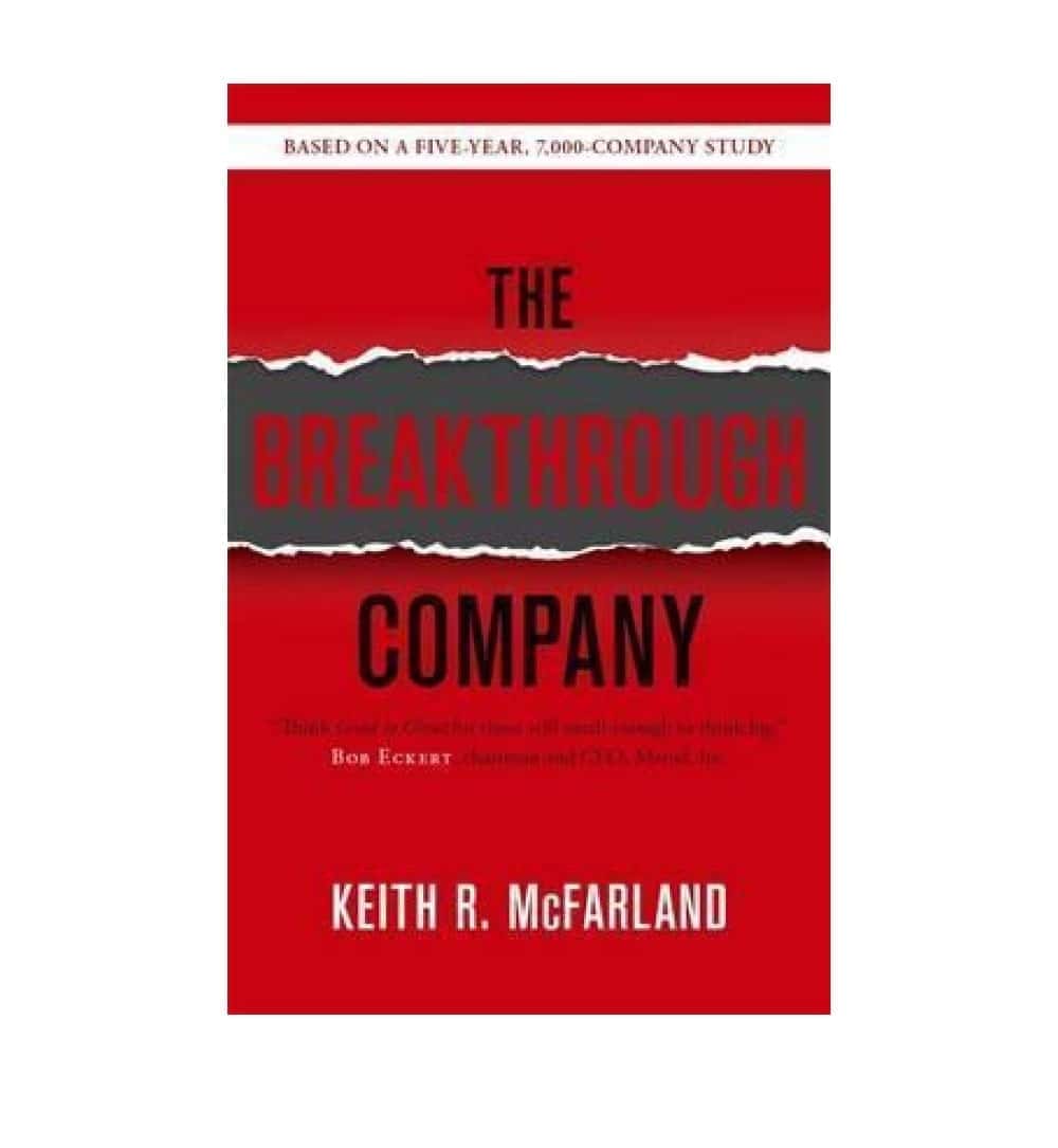 shop-the-breakthrough-company-how-everyday-companies-become-extraordinary-performers-by-keith-r-mcfarland-with-free-delivery