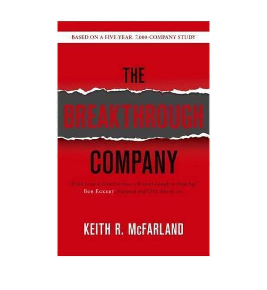 shop-the-breakthrough-company-how-everyday-companies-become-extraordinary-performers-by-keith-r-mcfarland-with-free-delivery