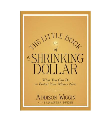 the-little-book-of-the-shrinking-dollar - OnlineBooksOutlet