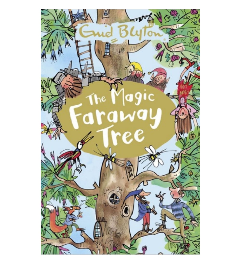 The Magic Faraway Tree (The Faraway Tree #2) by Enid Blyton