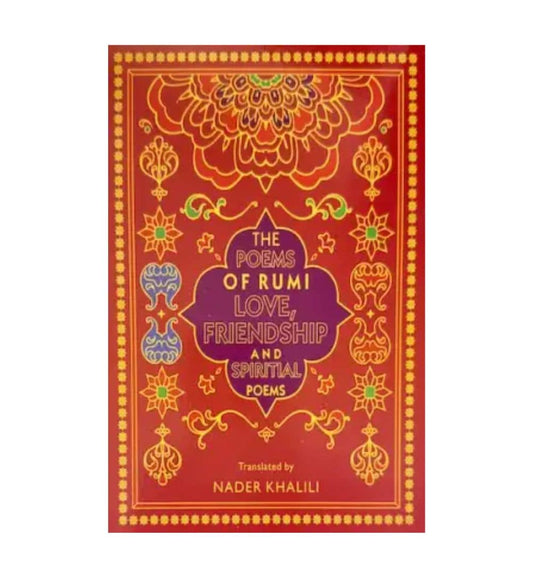 buy-the-poems-of-rumi-love-friendship-amp-spiritual-poems-by-nader-khalili-online-in-pakistan