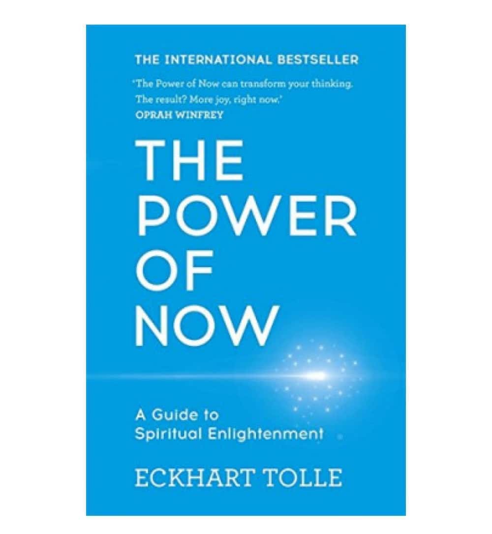 The Power Of Now: A Guide To Spiritual Enlightenment By Eckhart Tolle (Paperback)