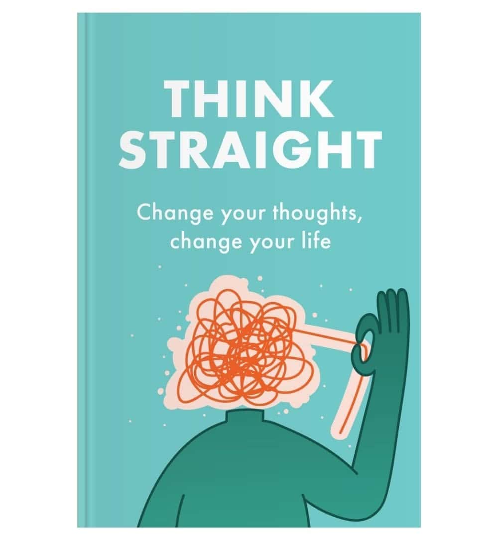 cover-of-think-straight-change-your-thoughts-change-your-life-by-darius-foroux