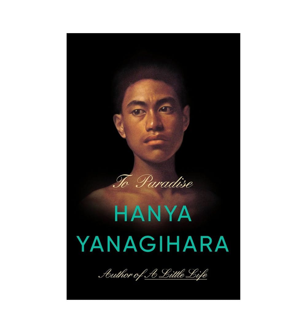 order-to-paradise-by-hanya-yanagihara-online-with-cod