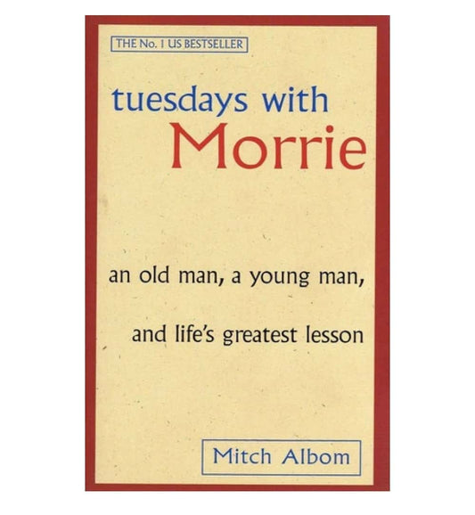 tuesdays-with-morrie-by-mitch-albom-saulius-dagys-book-image-pakistan-bookstore